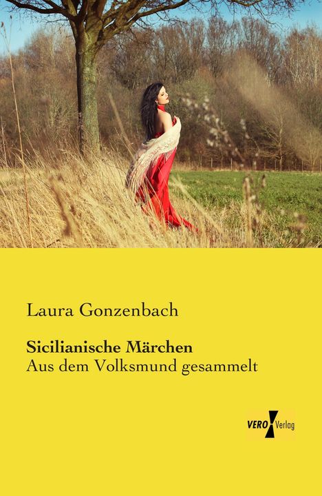 Laura Gonzenbach: Sicilianische Märchen, Buch