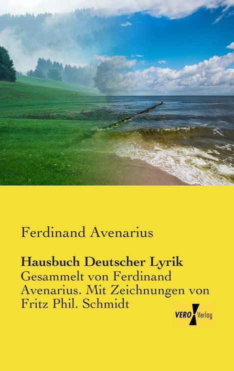 Ferdinand Avenarius: Hausbuch Deutscher Lyrik, Buch