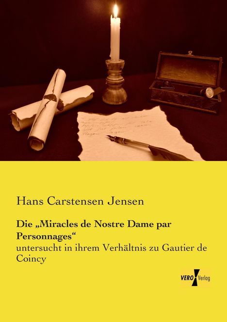 Hans Carstensen Jensen: Die ¿Miracles de Nostre Dame par Personnages¿, Buch