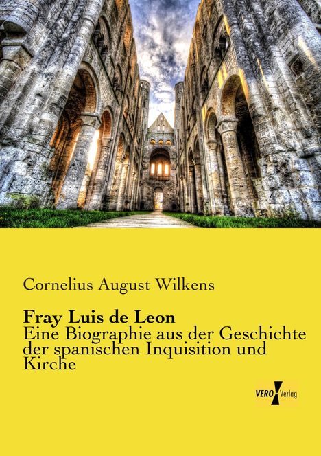 Cornelius August Wilkens: Fray Luis de Leon, Buch