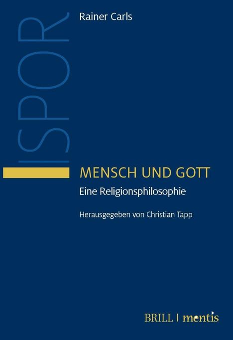 Rainer Carls: Carls, R: Mensch und Gott, Buch
