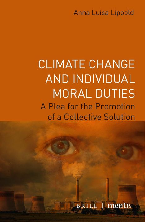 Anna Luisa Lippold: Anna Luisa Lippold: Climate Change and Individual Moral Duti, Buch