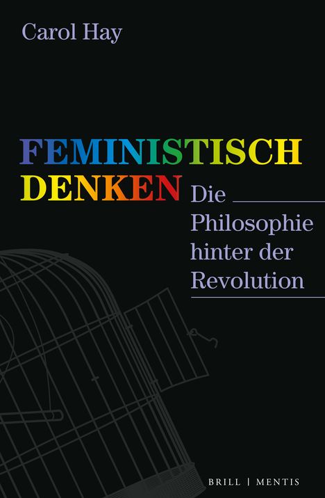 Carol Hay: Feministisch Denken, Buch