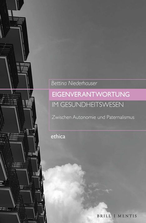 Bettina Niederhauser: Eigenverantwortung im Gesundheitswesen, Buch