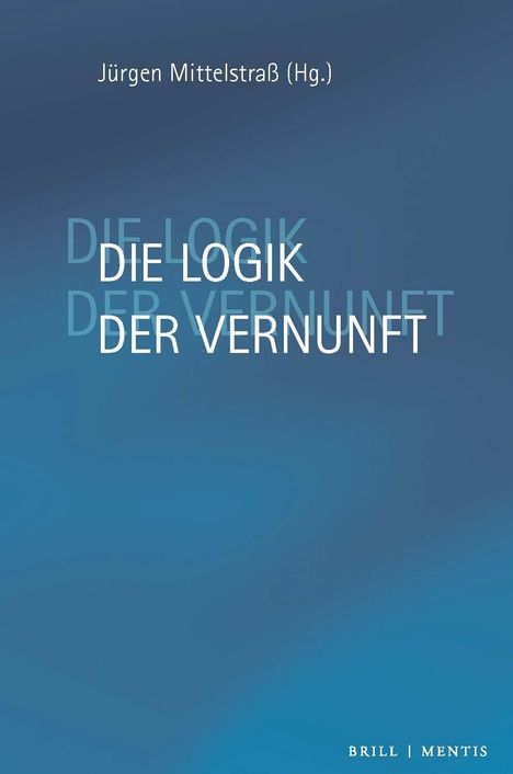 Die Logik der Vernunft, Buch