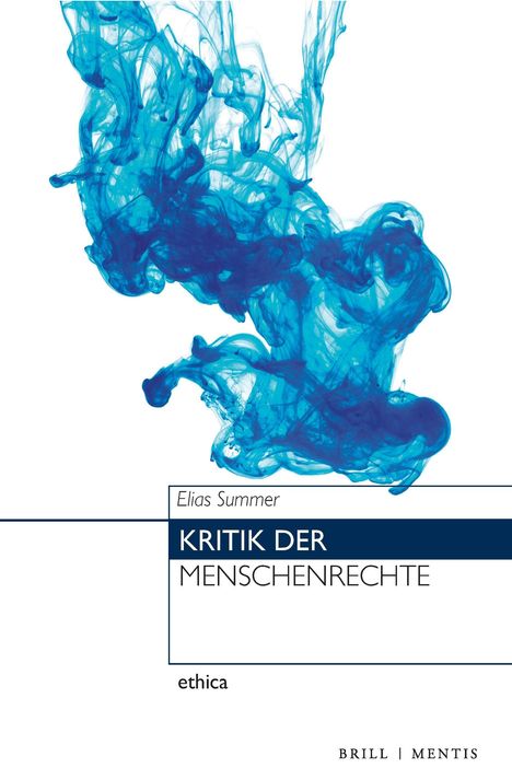 Elias Summer, "Kritik der Menschenrechte", ethica. Blaue, wirbelnde Tintenwolken vor weißem Hintergrund.