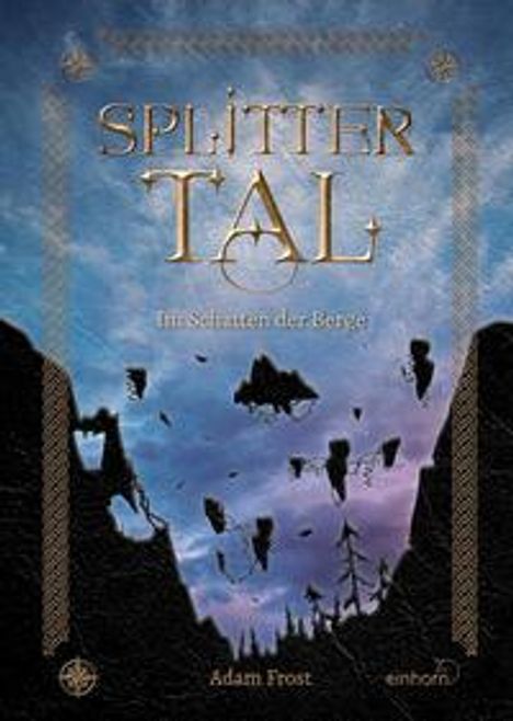 Adam Frost: Splittertal, Buch