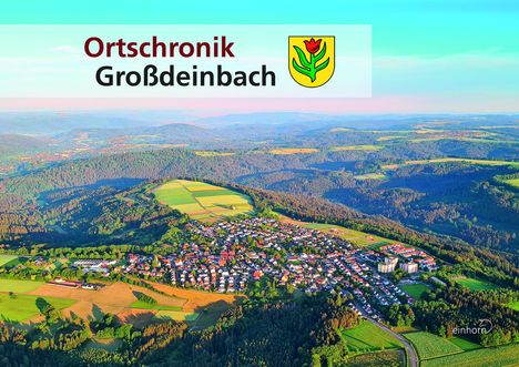 Ortschronik Großdeinbach, Buch