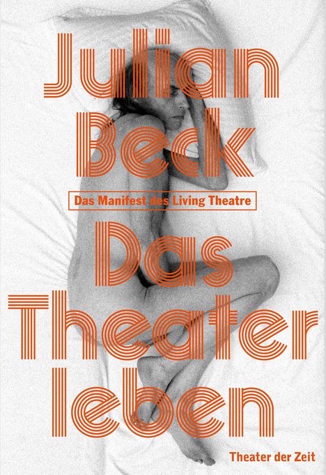 Julian Beck: Beck, J: Theater leben, Buch