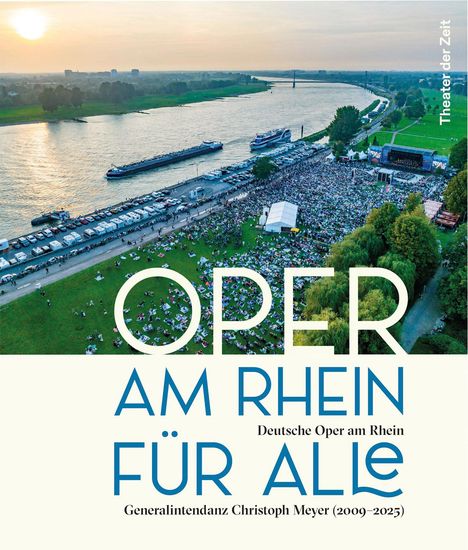 Deutsche Oper am Rhein: Oper am Rhein für alle, Buch