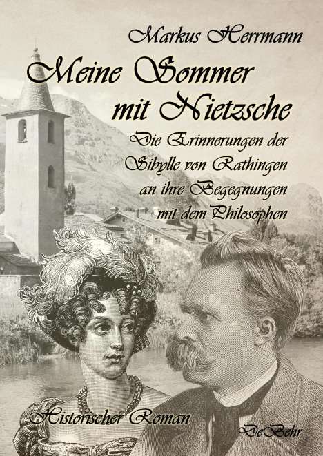 Markus Herrmann: Herrmann, M: Meine Sommer mit Nietzsche, Buch