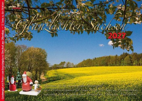 "Glanzlichter Sachsen 2027." Ein gelbes Rapsfeld unter blauem Himmel, vorn Weihnachtsfiguren. Oben Blätterzweige.