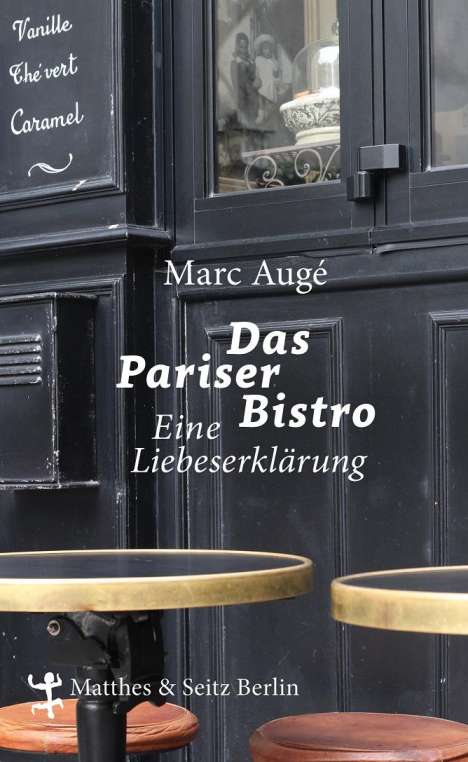 Marc Augé: Das Pariser Bistro, Buch