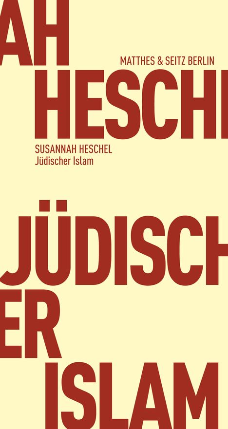 Susannah Heschel: Jüdischer Islam, Buch