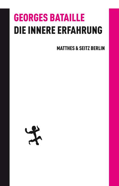 Georges Bataille: Die innere Erfahrung, Buch