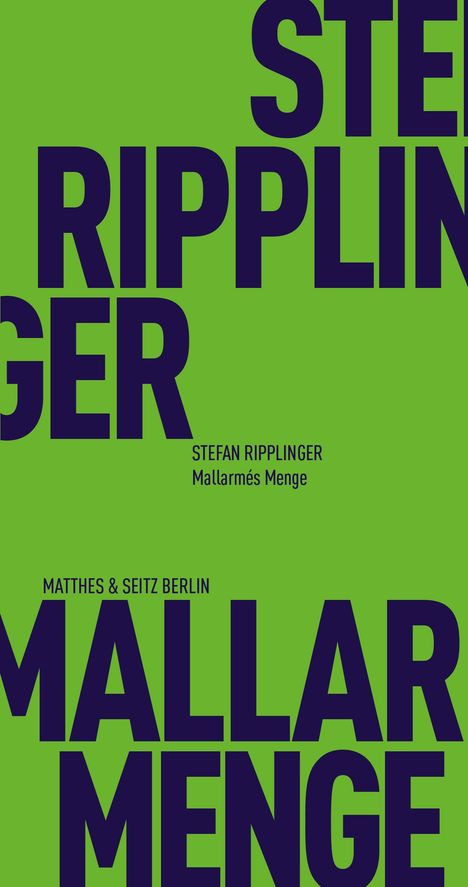 Stefan Ripplinger: Ripplinger, S: Mallarmés Menge, Buch