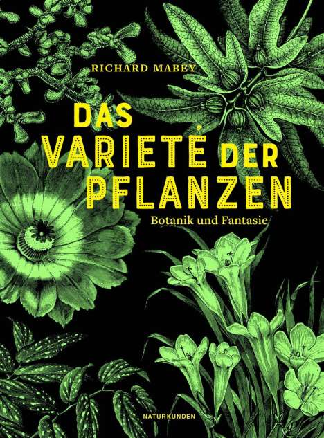 Richard Mabey: Das Varieté der Pflanzen, Buch