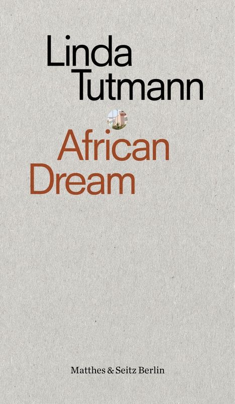 Linda Tutmann: African Dream, Buch