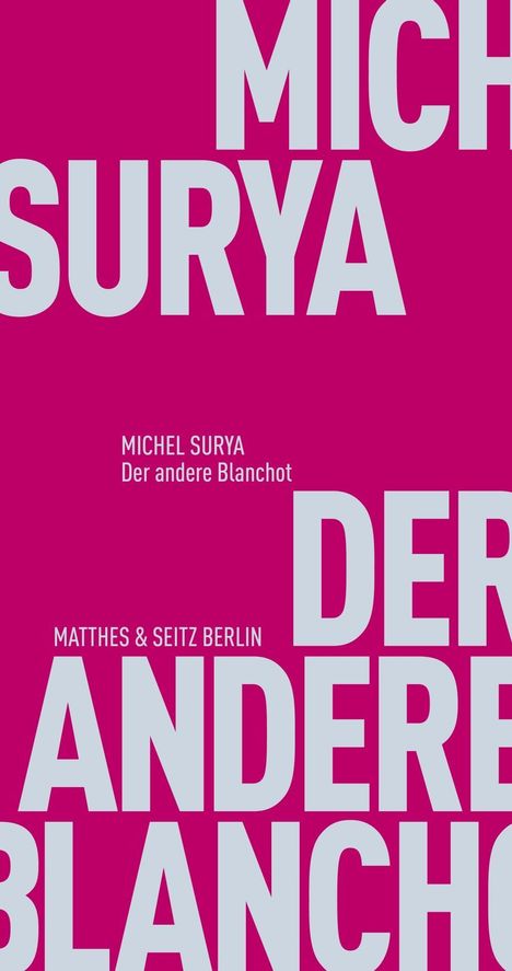 Michel Surya: Der andere Blanchot, Buch