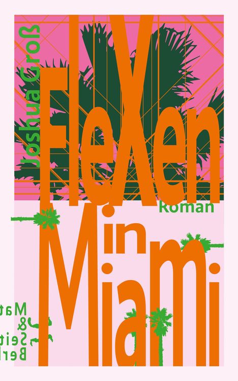 Joshua Groß: Flexen in Miami, Buch