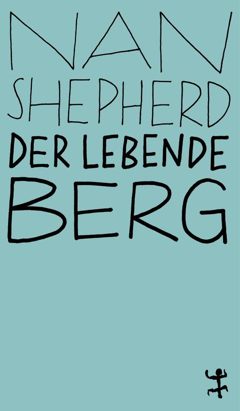 Nan Shepherd: Der lebende Berg, Buch