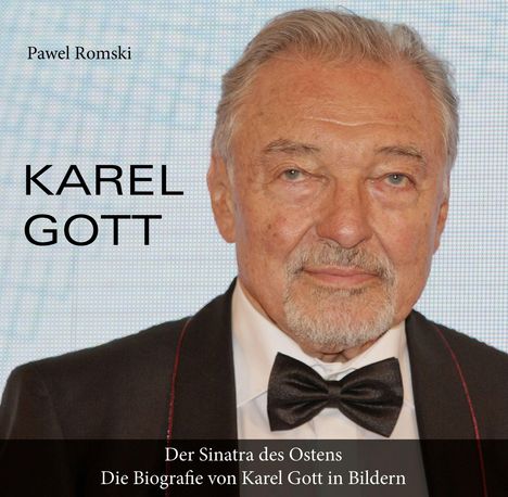 Pawel Romski: Karel Gott, Buch