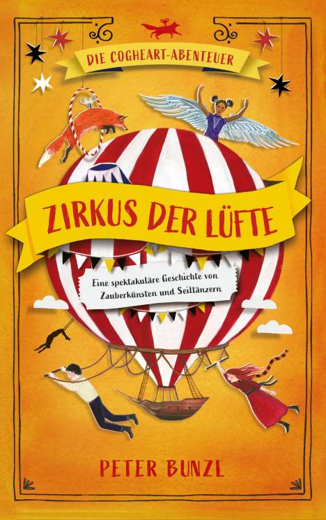 Peter Bunzl: Die Cogheart-Abenteuer: Zirkus der Lüfte, Buch