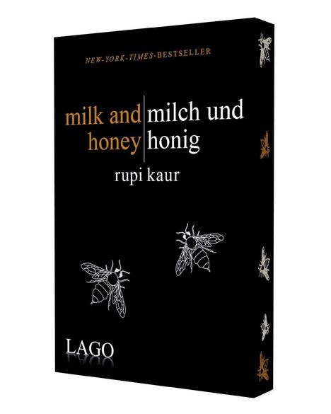 "milk and honey" auf Englisch und Deutsch, Autorin: rupi kaur. Schwarzer Hintergrund, weiße und goldene Bienenillustrationen.