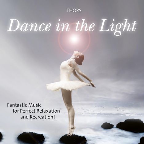 The Thors: Dance In The Light, CD