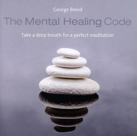 George Breed: The Mental Healing Code, CD