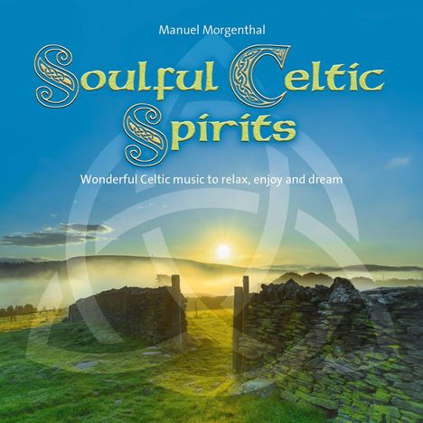 Soulful Celtic Spirits, CD