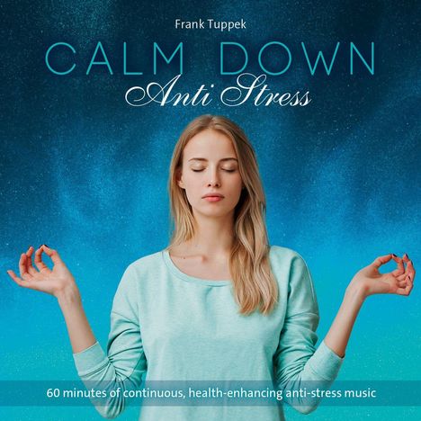 Calm Down-Anti Stress, CD