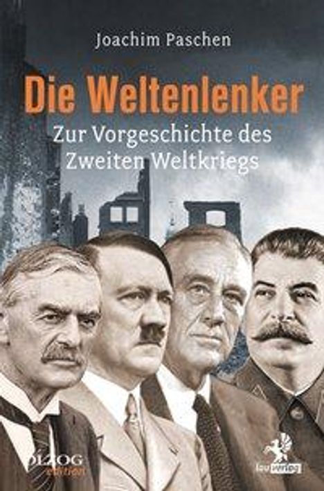 Joachim Paschen: Die Weltenlenker, Buch
