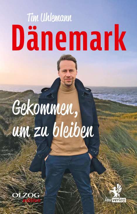 Tim Uhlemann: Dänemark - Gekommen, um zu bleiben, Buch