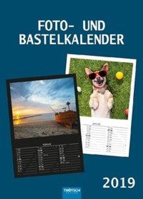 Foto- und Bastelkalender A4 2019, Diverse