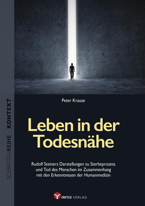 Peter Krause: Krause, P: Leben in der Todesnähe, Buch