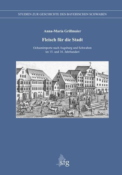 Anna-Maria Grillmaier: Fleisch für die Stadt, Buch