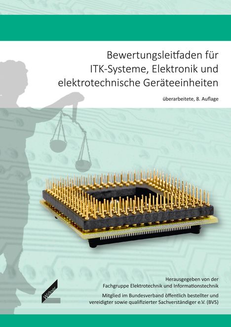 Wilhelm Uhlenberg: Bewertungsleitfaden für ITK-Systeme, Elektronik und elektrotechnische Geräteeinheiten, Buch