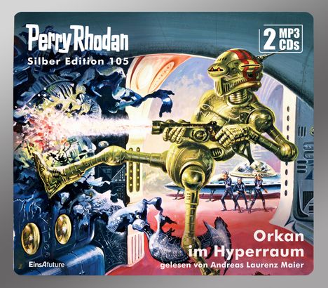 William Voltz: Perry Rhodan Silber Edition 105 - Orkan im Hyperraum, 2 MP3-CDs