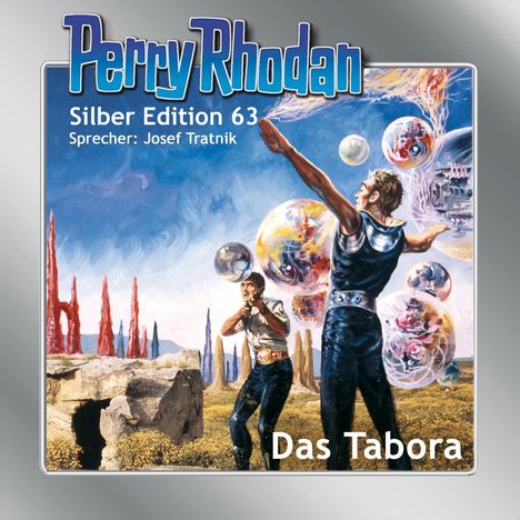 Clark Darlton: Perry Rhodan Silber Edition 63: Das Tabora, CD