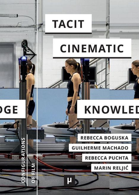Tacit Cinematic Knowledge, Buch