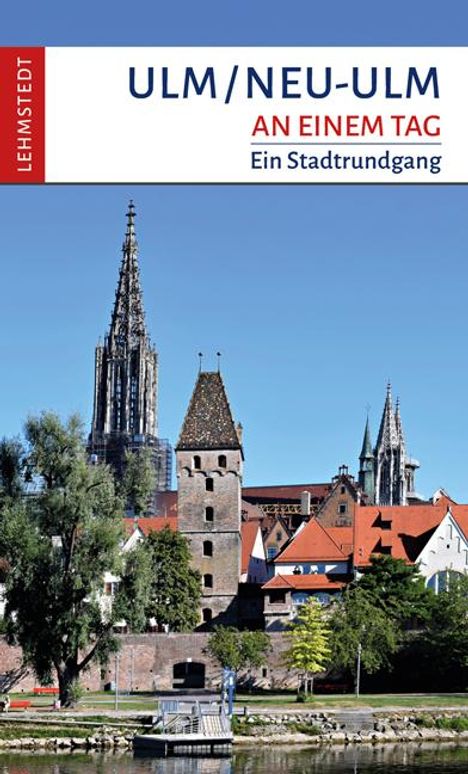 Ulm/Neu-Ulm an einem Tag, Buch