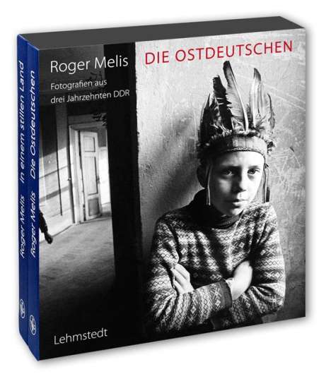 Roger Melis: Die Ostdeutschen (Sonderausgabe). 2 Bände, Buch