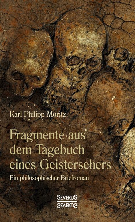 Karl Philipp Moritz: Fragmente aus dem Tagebuch eines Geistersehers, Buch