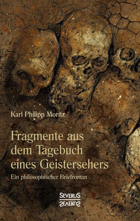 Karl Philipp Moritz: Fragmente aus dem Tagebuch eines Geistersehers, Buch