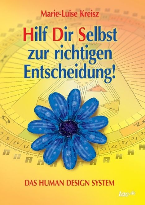 Marie-Luise Kreisz: Hilf Dir Selbst zur richtigen Entscheidung!, Buch