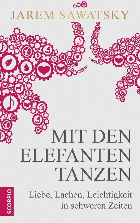 Jarem Sawatsky: Mit den Elefanten tanzen, Buch