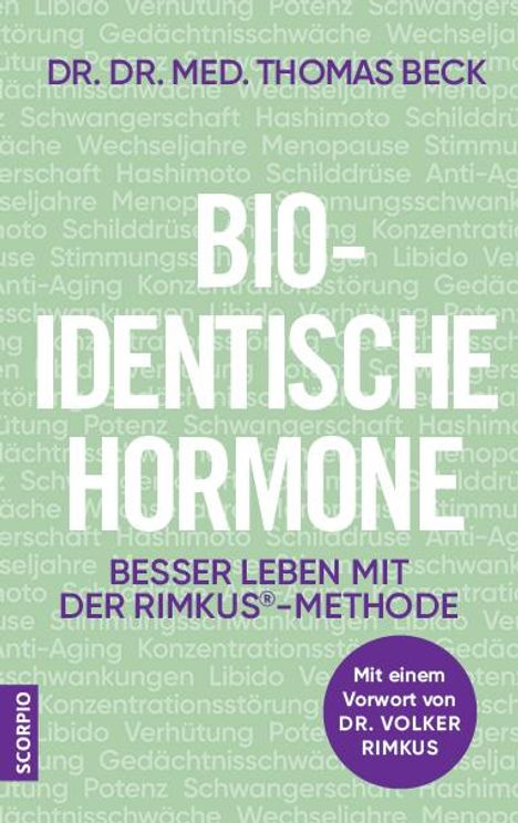 Thomas Beck: Bio-identische Hormone, Buch