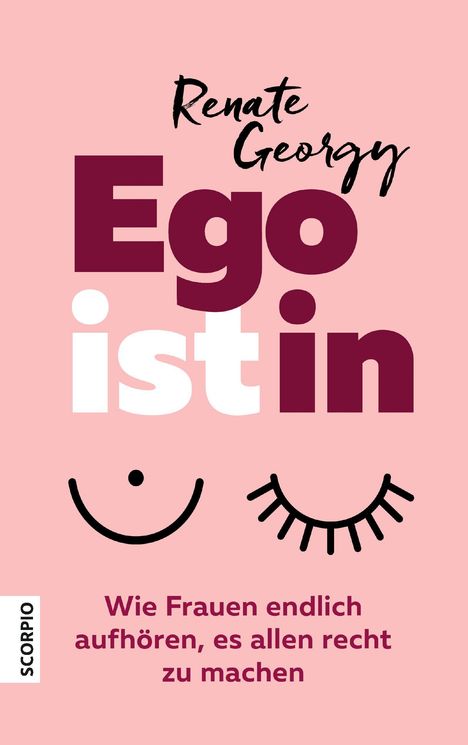 Renate Georgy: EGOistIN, Buch