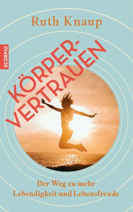 Ruth Knaup: Körpervertrauen, Buch